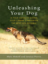 Imagen de portada para Unleashing Your Dog